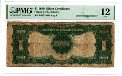 Fr. 233 1899 $1 Silver Certificate Error Note *Inverted Back Error* PMG Fine 12.