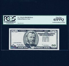 1996 $50 FRN Insufficient Inking Of Overprint PGCS 65 PPQ uncirculated