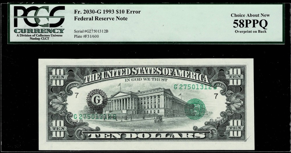OVERPRINT ON BACK ERROR $10 1993 FR NOTE FR.#2030-G ,PCGS AU58 PPQ