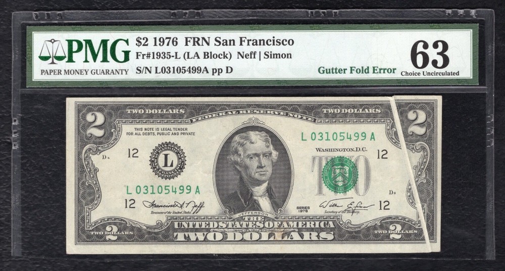 FR. 1935-L 1976 $2 FRN “GUTTER FOLD ERROR” SAN FRANCISCO, CA PMG UNCIRCULATED-63
