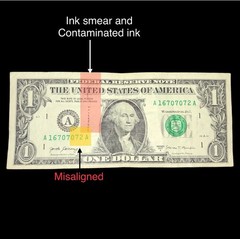 Series 2017 A $1.00 Ink Smear, Contamination and Misaligned Paper Money