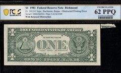 1981 $1 FRN 2-PIECE ERROR P.C.G.S #62PPQ