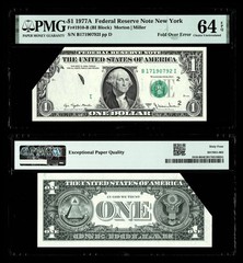 FOLD OVER ERROR FR.#1910-B 1977-A $1 FR Note, PMG 64 EPQ