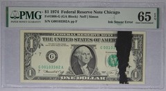 ERROR 1974 $1 Federal Reserve Note Chicago Fr#1908-G PMG 65 EPQ Ink Smear