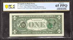 1977 A $1 FEDERAL RESERVE NOTE SAN FRANCISCO OVERPRINT ON BACK ERROR PCGS 65 PPQ