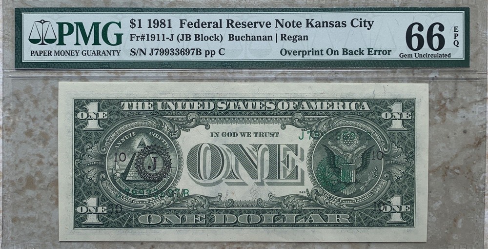 $1 1981 FRN Note Overprint On Back Error PMG 66