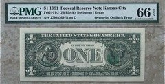 $1 1981 FRN Note Overprint On Back Error PMG 66