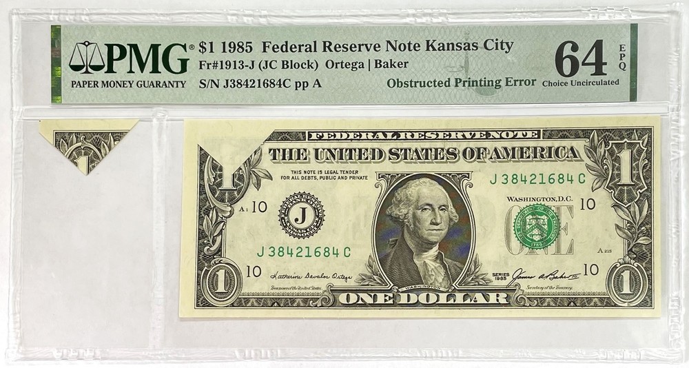 1985 OBSTRUCTED PRINTING ERROR $1 W/ RETAINED OBSTRUCTION NOTE PMG CHOICE UNC 64