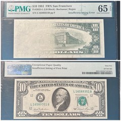 Fr. 2025-L 1981 $10 FRN – INSUFFICIENT INKING ERROR Graded PMG-GEM 65 EPQ !