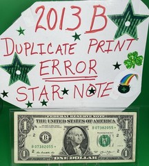 2013 B Duplicate Print ⭐️ STAR NOTE ERROR 🔥$1 Serial Number 🚀💵B07382055⭐️ FW